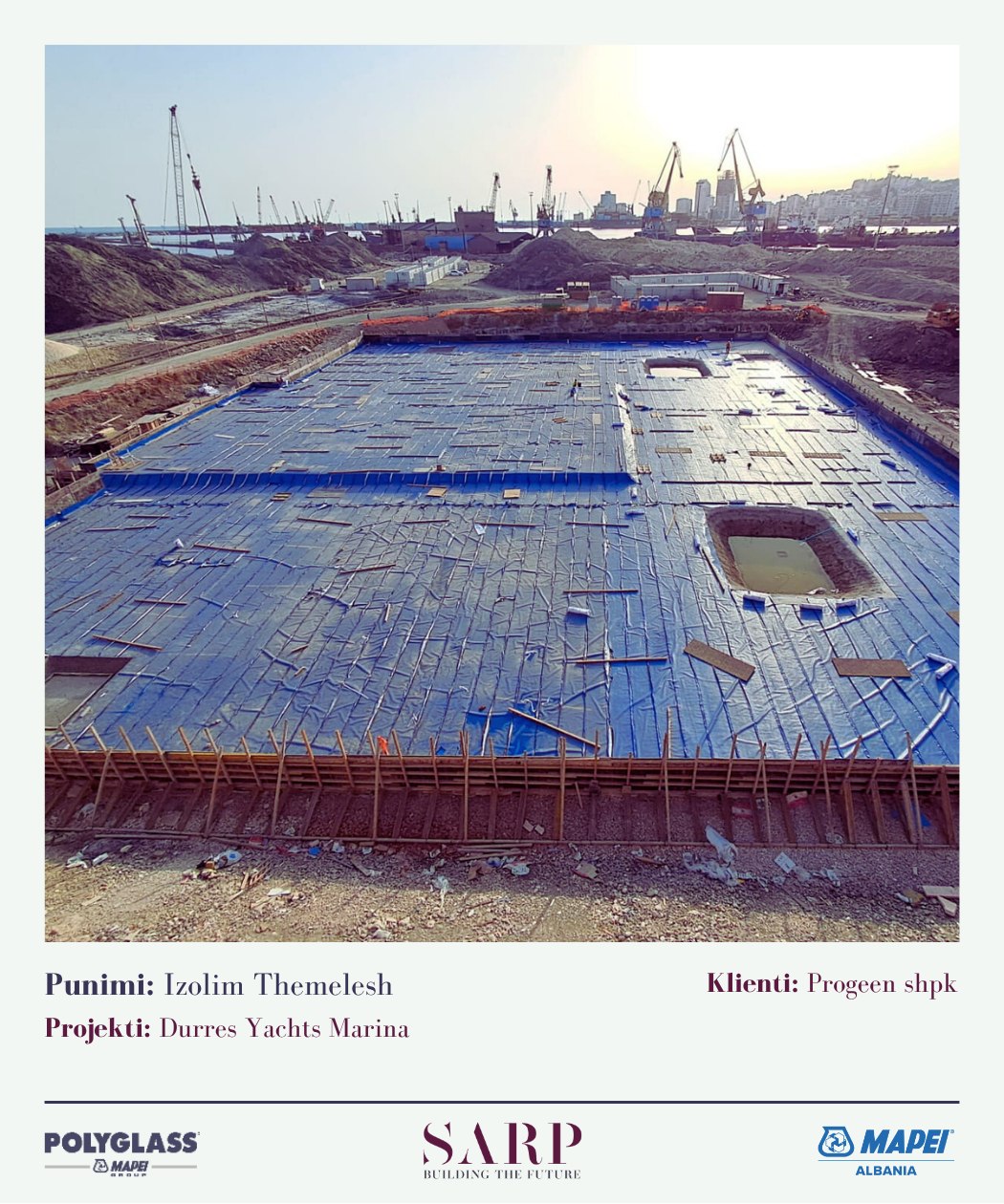 Izolim themelesh — Durrës Yachts Marina, klienti Progeen shpk
