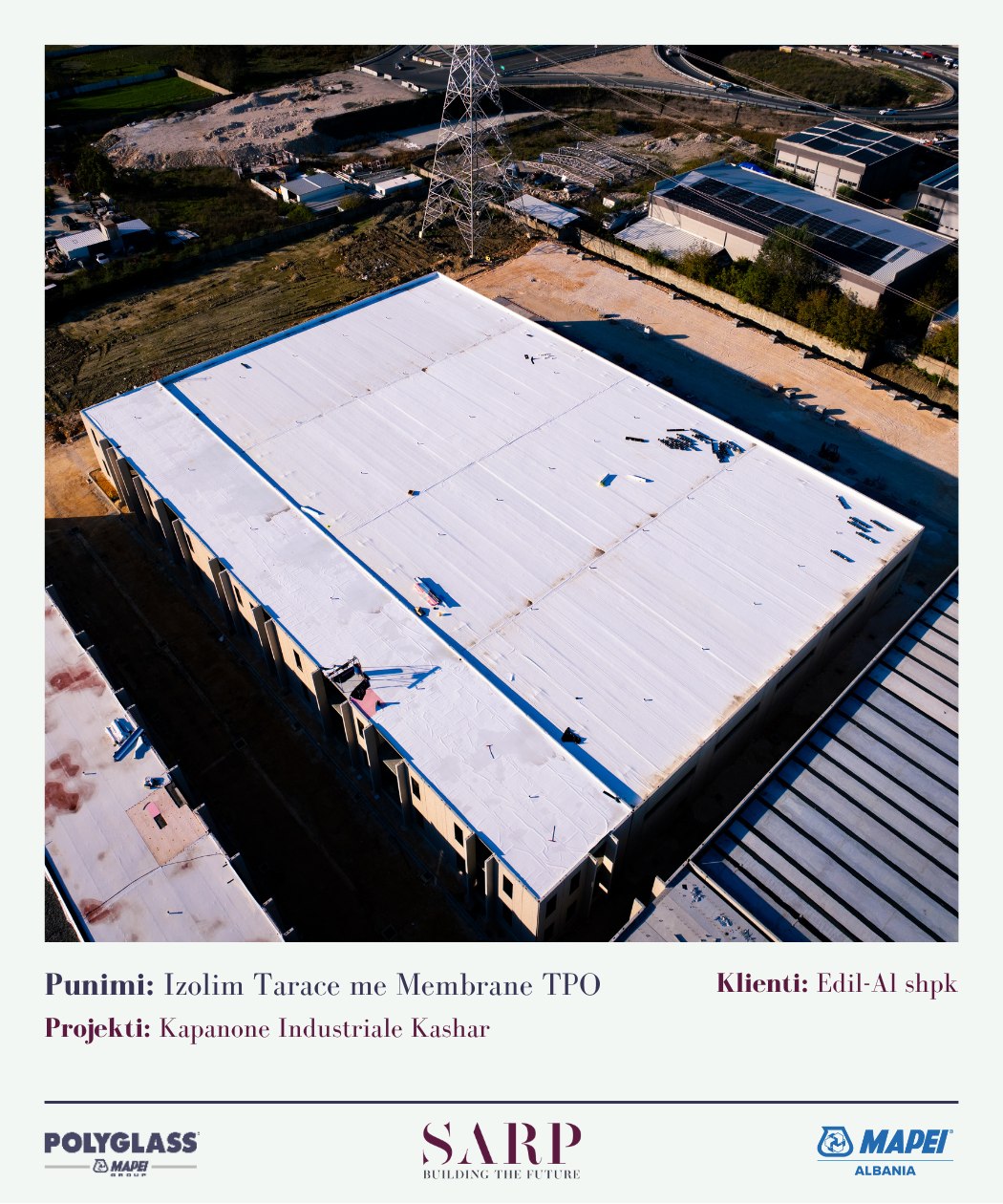 Izolim tarace me membranë TPO — kapanon industrial Kashar, klienti Edil-Al shpk