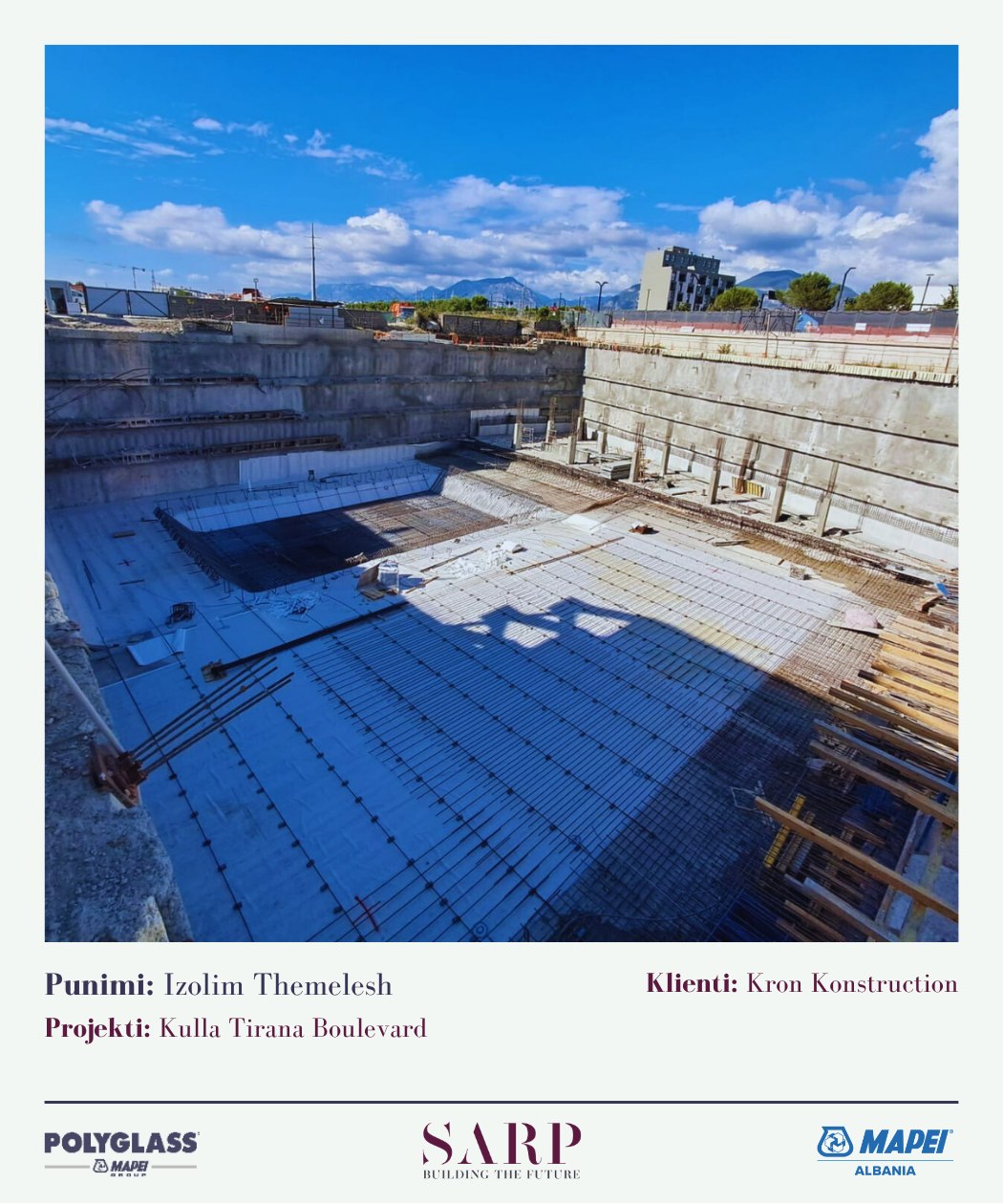 Izolim themelesh — Kulla Tirana Boulevard, klienti Kron Konstruction