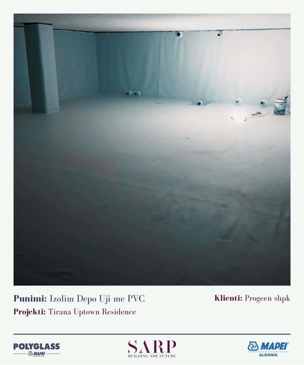Izolim depoje uji me PVC — Tirana Uptown Residence, klienti Progeen shpk